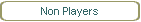 Non Players